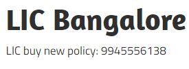 lic Bangalore, lic buy new policy, lic agent Bangalore, insurance agent Bangalore, lic india, lic Bangalore agent, lic new plans, lic policy, lic tax saving plans